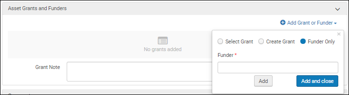 Asset Grants and Funders dialog box: Funder  only" selected after selecting "Add grant or funder".