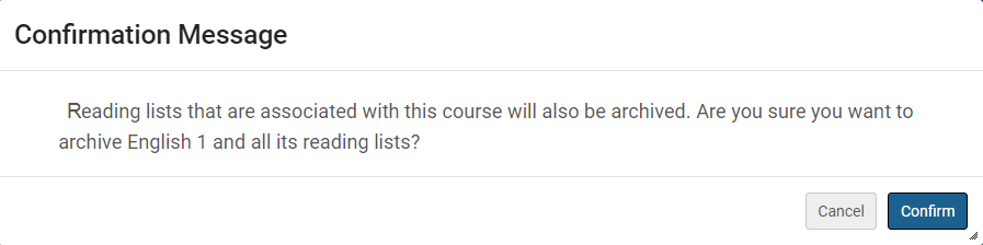 Confirmation message that all lists associated with the course will also be archived.