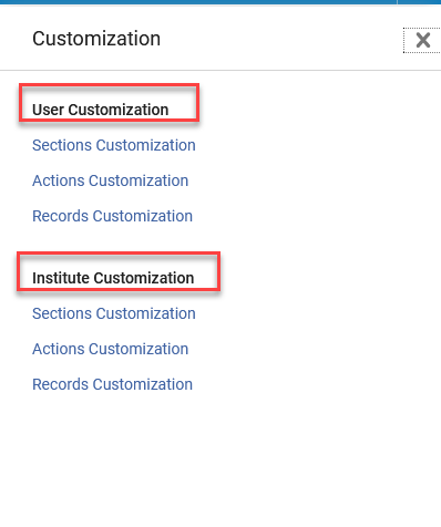 Customize at user and institution level.