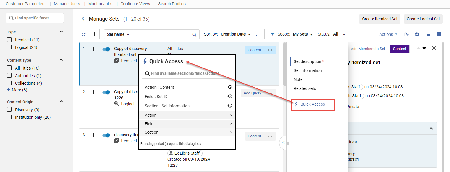 Accessing the Quick Access Module in the Manage Sets page