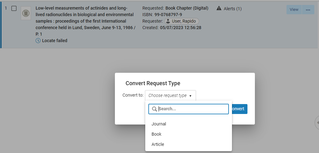 The dropdown list of options for "Convert to" in the Convert Request Type box.