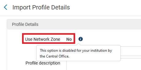 Importprofil für eingeschränkte Mitglieder (Institutionszone)