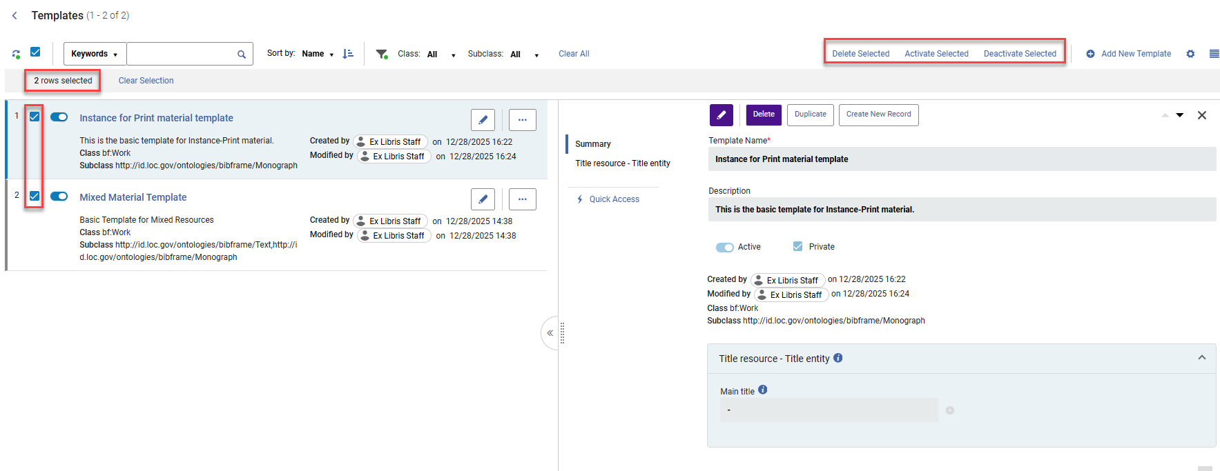 Bulk template actions.