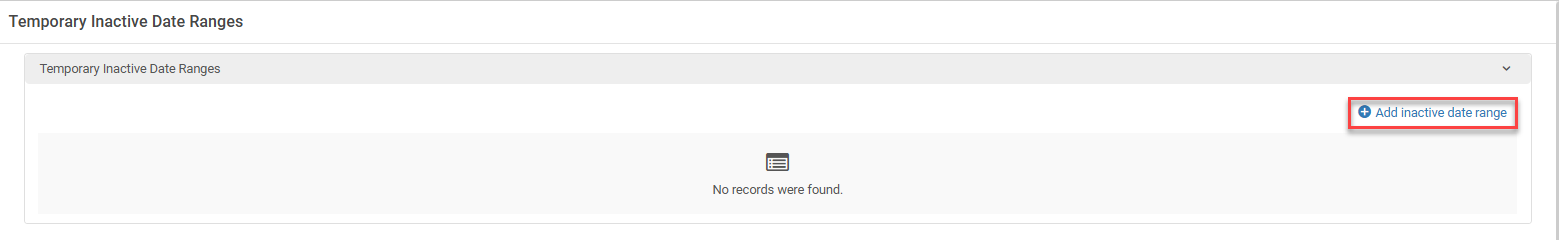 The Add Inactive Date Range.