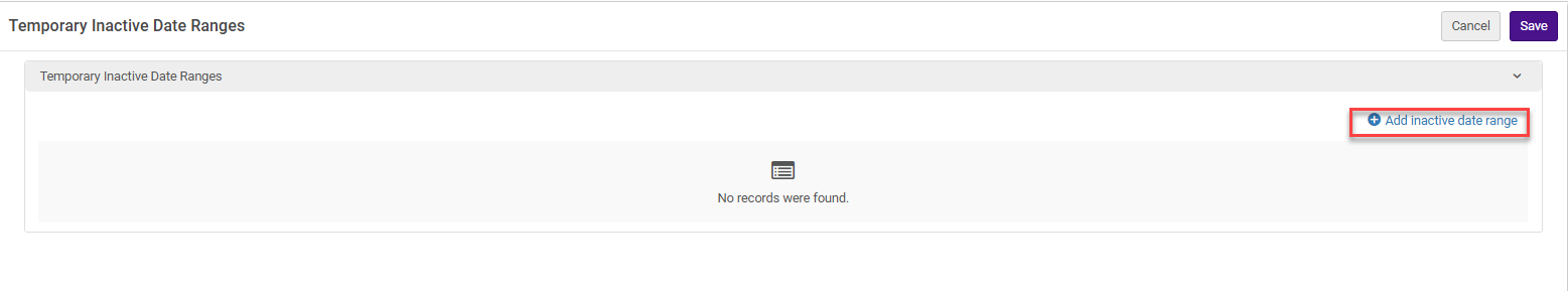 The Add Inactive Date Range.