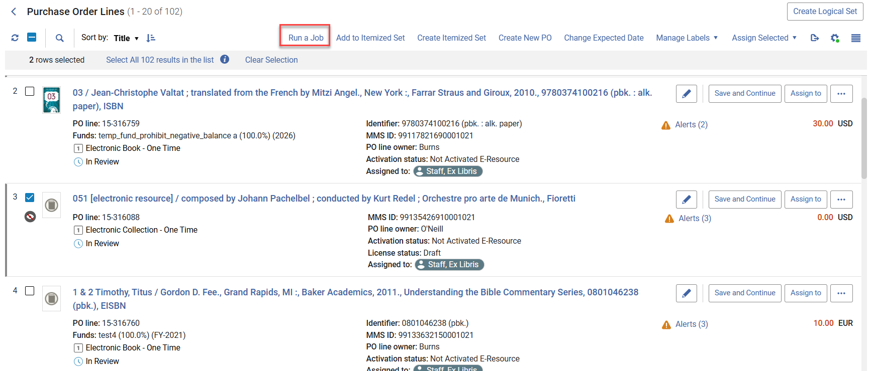 Il pulsante Esegui un processo sulla lista delle attivit&agrave; delle linee PO.