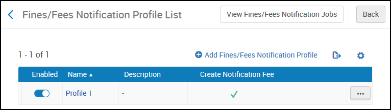 Fines and Fees Notification Profile List New UI.png