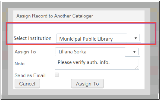 Assign Record to Amother Cataloger.png